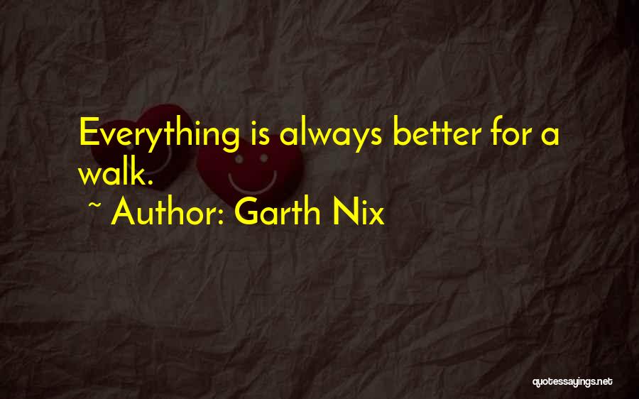 Itylerplays Quotes By Garth Nix