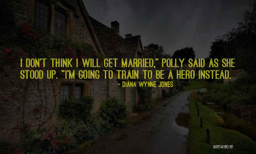 Itzayana Flores Quotes By Diana Wynne Jones Itzayana Flores Quotes By Diana Wynne Jones
