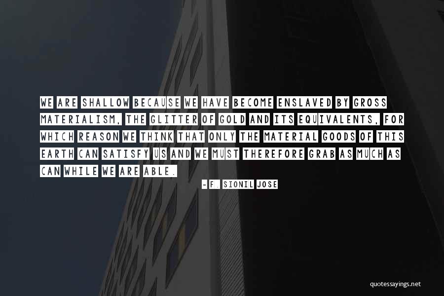 Itzel Schnaas Quotes By F. Sionil Jose Itzel Schnaas Quotes By F. Sionil Jose