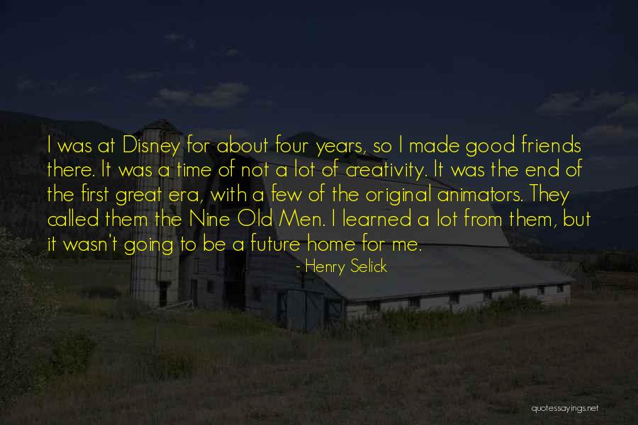 Itzinche Quotes By Henry Selick Itzinche Quotes By Henry Selick