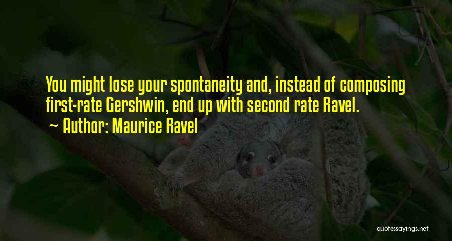 Iu Indiana University Quotes By Maurice Ravel