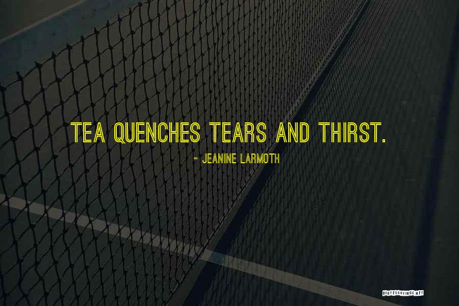 Iuanyware Quotes By Jeanine Larmoth Iuanyware Quotes By Jeanine Larmoth
