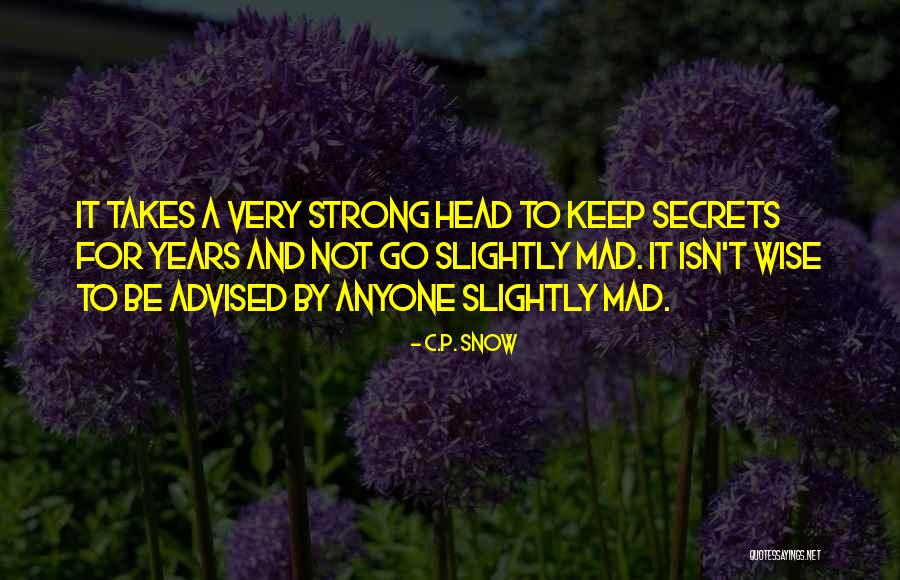 Iubeai Quotes By C.P. Snow Iubeai Quotes By C.P. Snow