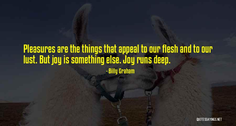 Iubeste Inima Quotes By Billy Graham Iubeste Inima Quotes By Billy Graham