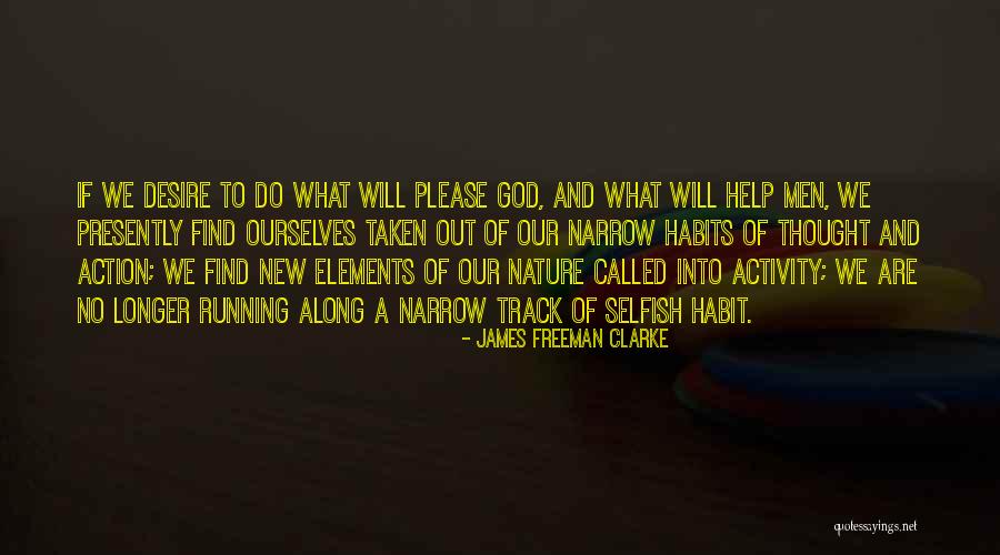 Iubirile Mele Quotes By James Freeman Clarke Iubirile Mele Quotes By James Freeman Clarke