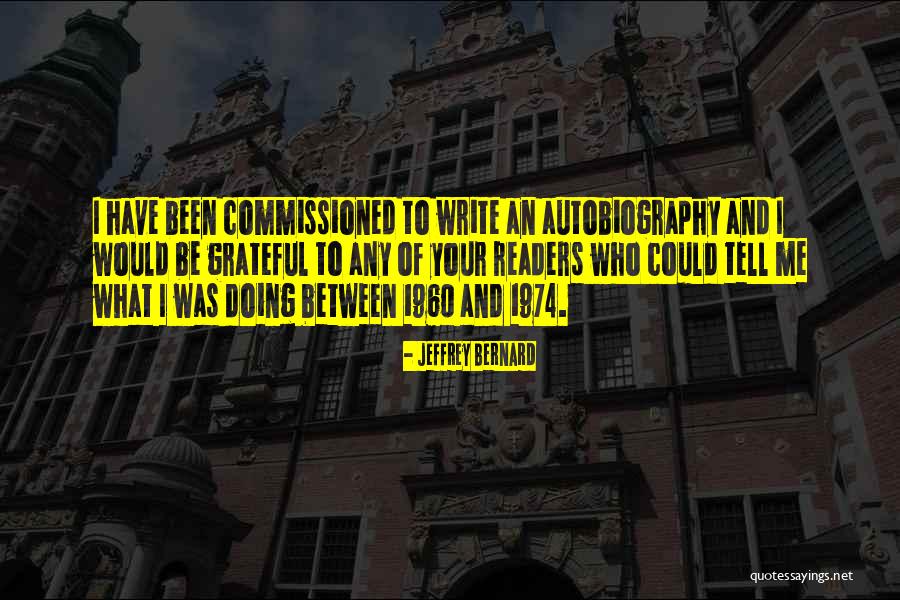 Iulia Albu Quotes By Jeffrey Bernard Iulia Albu Quotes By Jeffrey Bernard