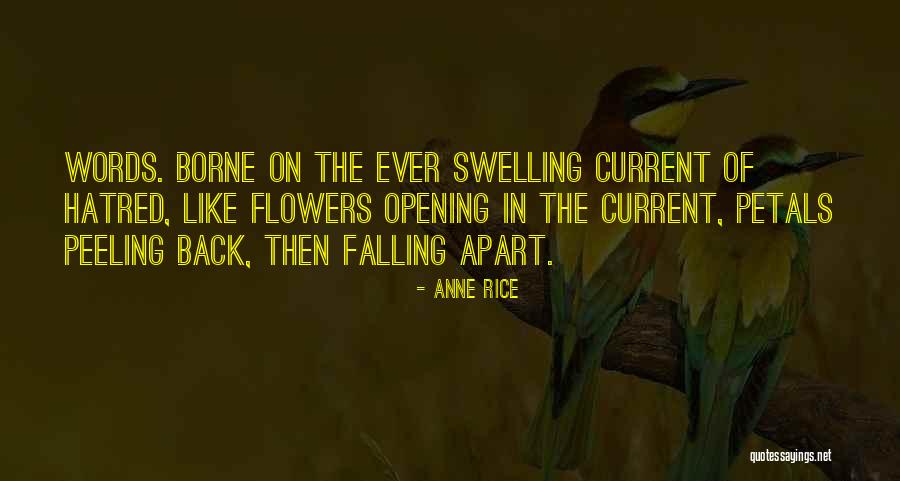 Iuliana Marciuc Quotes By Anne Rice Iuliana Marciuc Quotes By Anne Rice