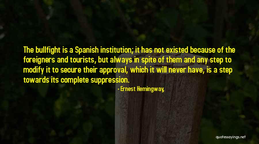 Iulie 2019 Quotes By Ernest Hemingway, Iulie 2019 Quotes By Ernest Hemingway,