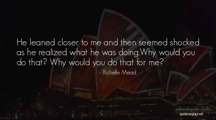 Iulio Eglesias Quotes By Richelle Mead Iulio Eglesias Quotes By Richelle Mead