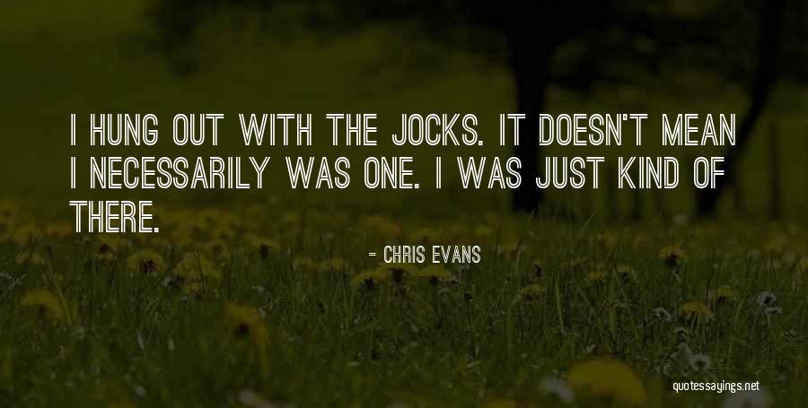 Iulius Town Quotes By Chris Evans Iulius Town Quotes By Chris Evans