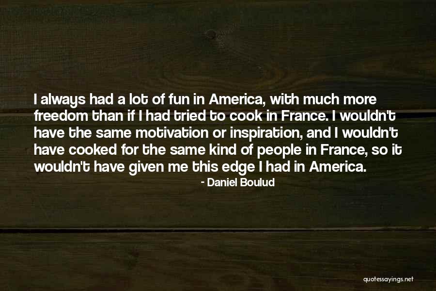 Iupati Injury Quotes By Daniel Boulud Iupati Injury Quotes By Daniel Boulud