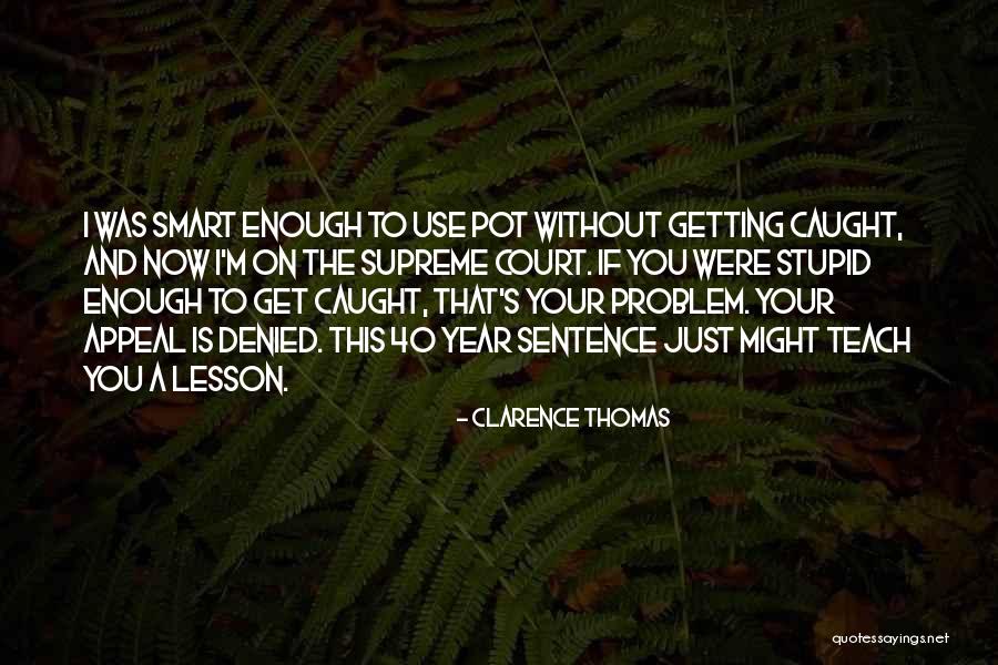 Iurix Quotes By Clarence Thomas Iurix Quotes By Clarence Thomas