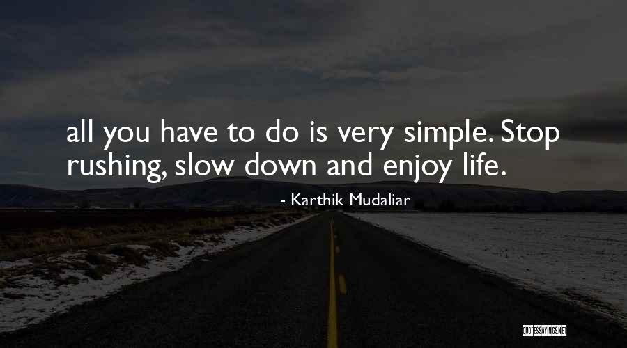 Iv Memories Quotes By Karthik Mudaliar Iv Memories Quotes By Karthik Mudaliar
