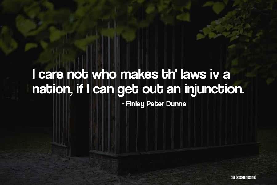 Iv Quotes By Finley Peter Dunne Iv Quotes By Finley Peter Dunne