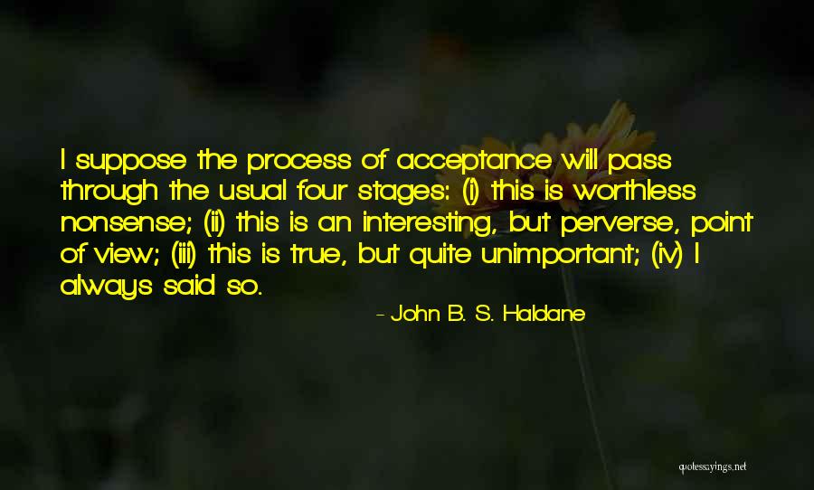 Iv Quotes By John B. S. Haldane Iv Quotes By John B. S. Haldane