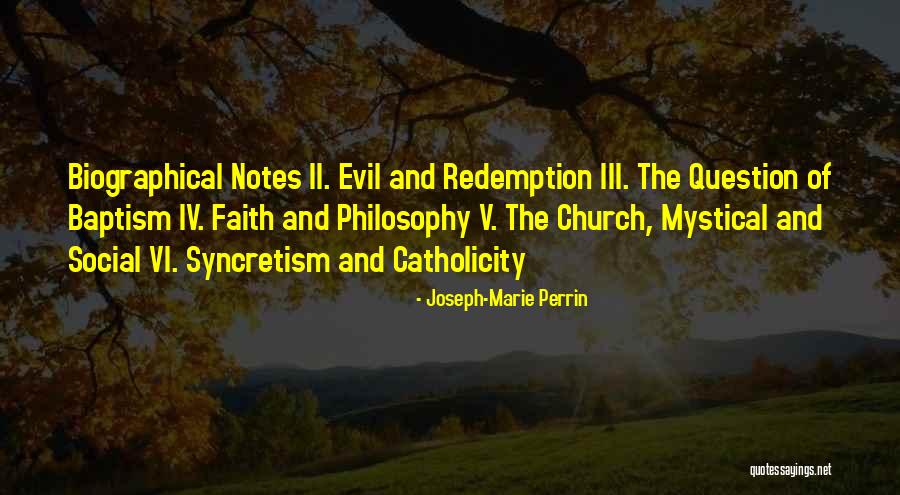 Iv Quotes By Joseph-Marie Perrin Iv Quotes By Joseph-Marie Perrin