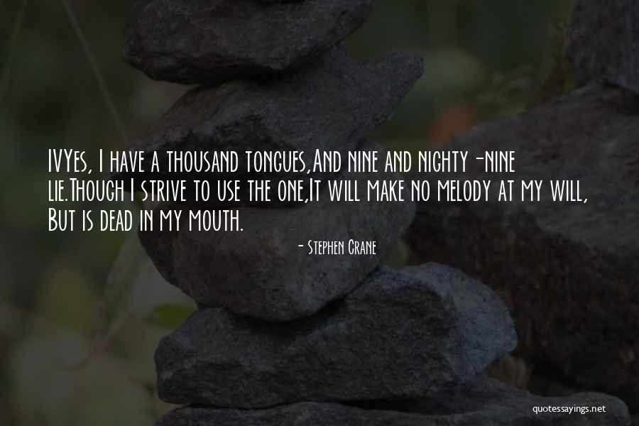 Iv Quotes By Stephen Crane Iv Quotes By Stephen Crane