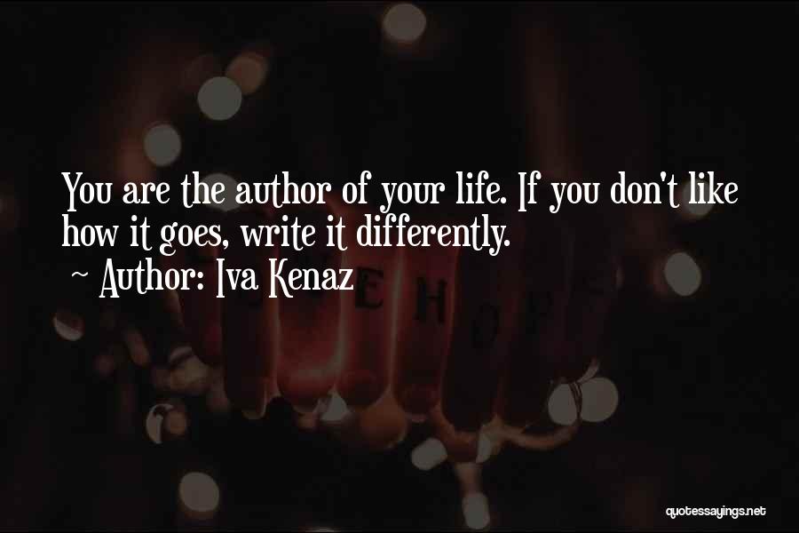 Iva Kenaz Quotes 1927110