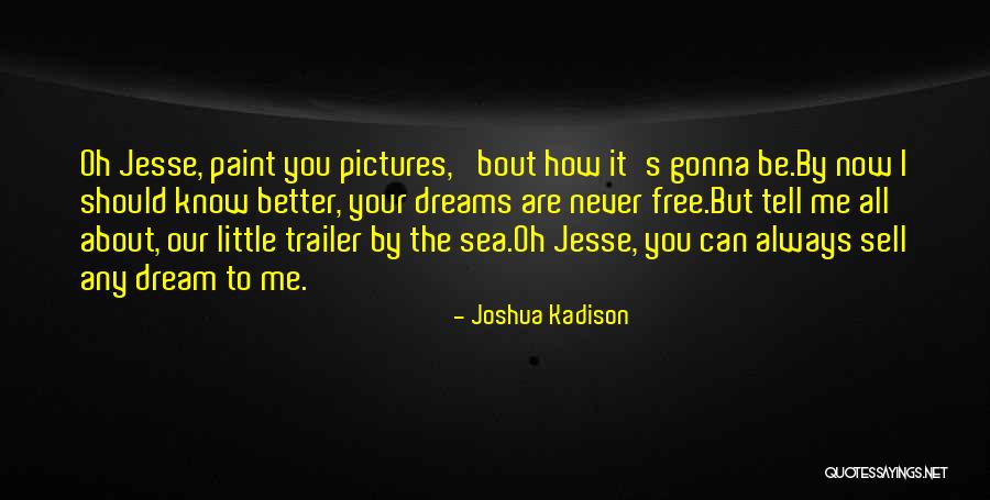 Ivan Becerra Quotes By Joshua Kadison Ivan Becerra Quotes By Joshua Kadison