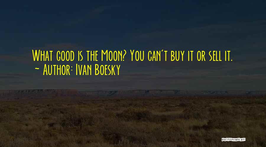 Ivan Boesky Quotes 139238