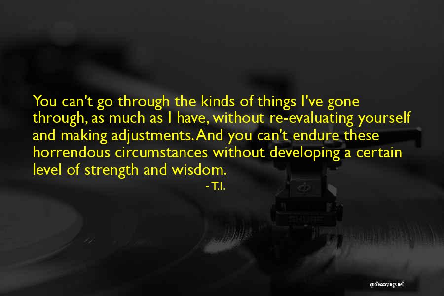 Ivan Chin Elna Quotes By T.I. Ivan Chin Elna Quotes By T.I.