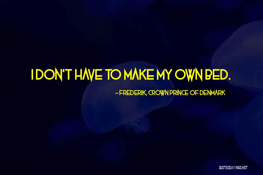 Ivan Chin Quotes By Frederik, Crown Prince Of Denmark Ivan Chin Quotes By Frederik, Crown Prince Of Denmark