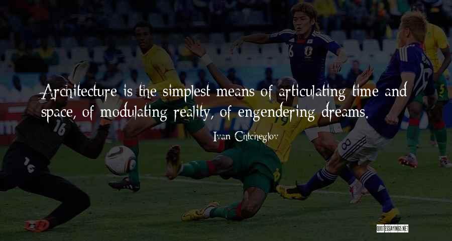 Ivan Chtcheglov Quotes 1878046 Ivan Chtcheglov Quotes 1878046
