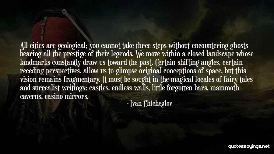 Ivan Chtcheglov Quotes 893736 Ivan Chtcheglov Quotes 893736