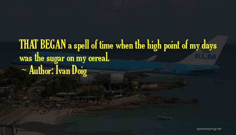 Ivan Doig Quotes 1017689 Ivan Doig Quotes 1017689