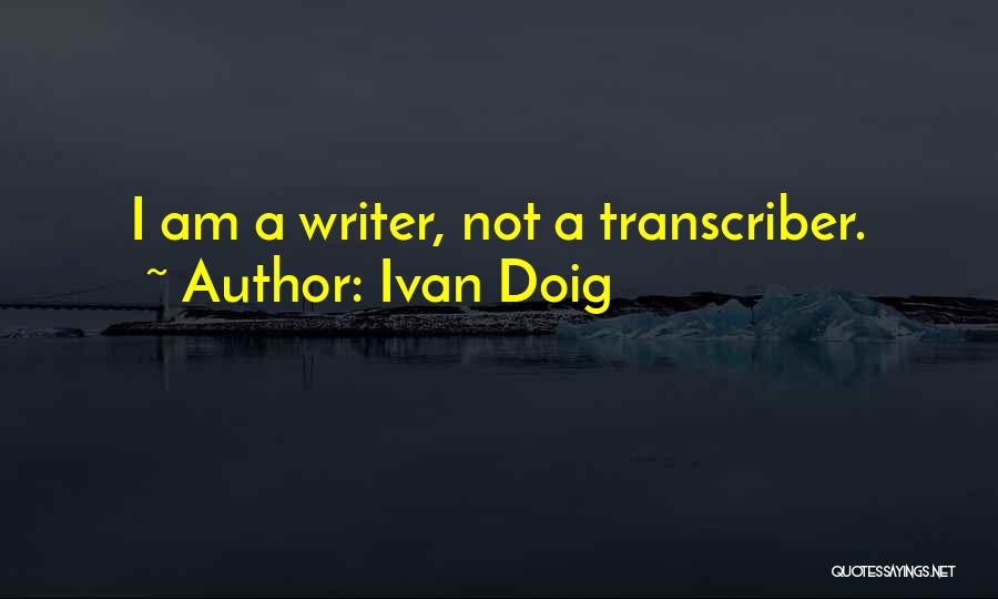 Ivan Doig Quotes 1658057