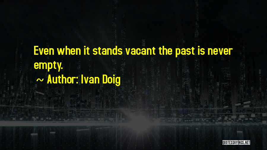 Ivan Doig Quotes 1768085