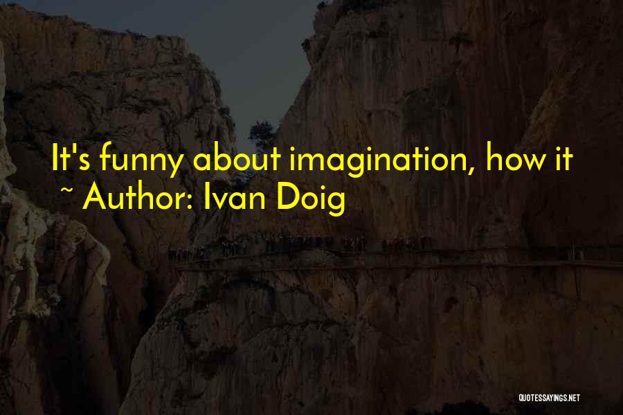 Ivan Doig Quotes 2227293