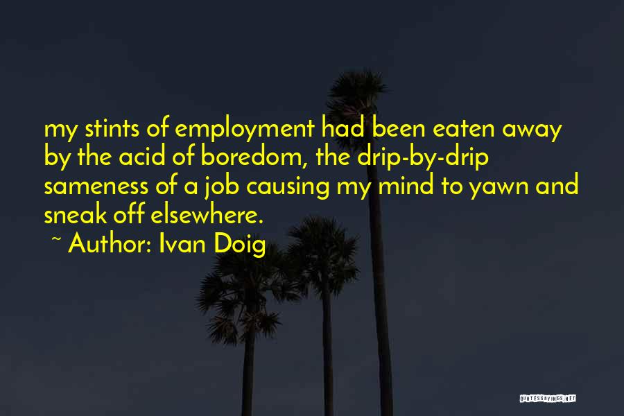 Ivan Doig Quotes 633007 Ivan Doig Quotes 633007