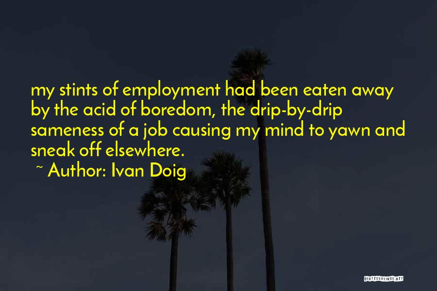 Ivan Doig Quotes 633007