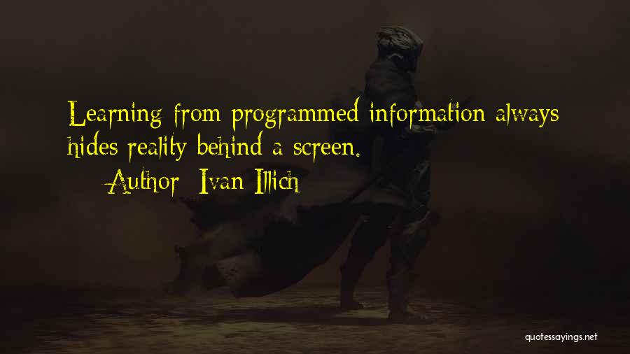 Ivan Illich Quotes 217336