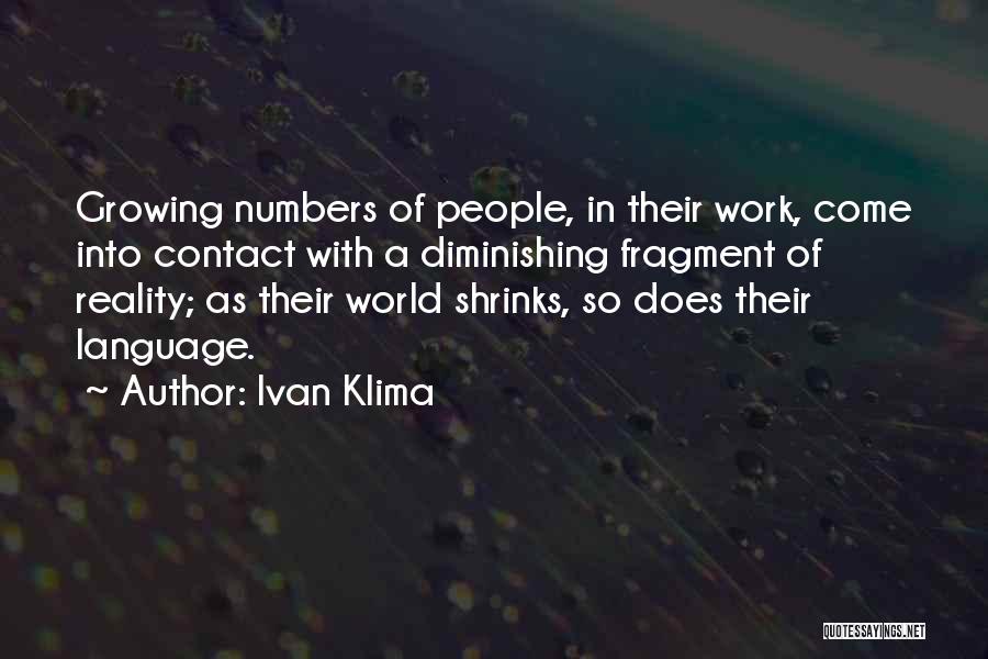 Ivan Klima Quotes 647420