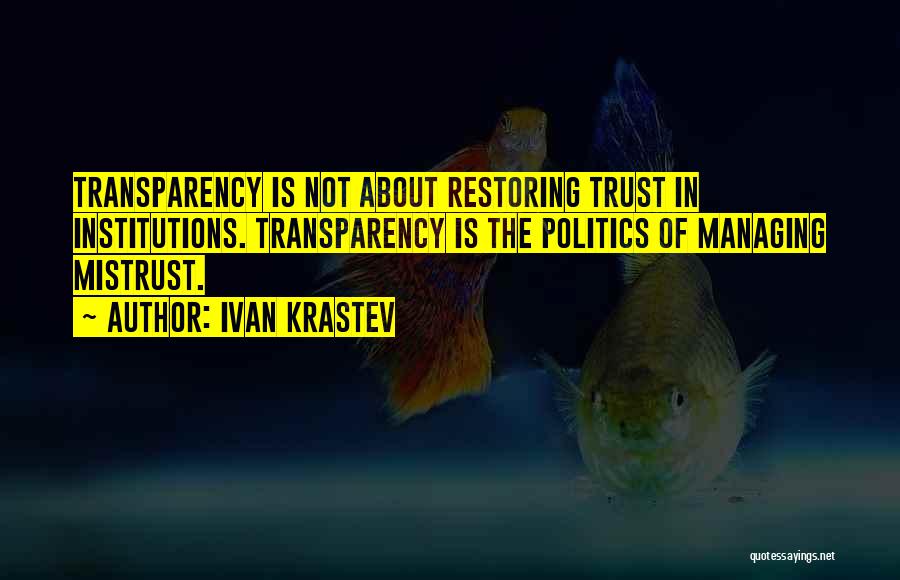Ivan Krastev Quotes 123182