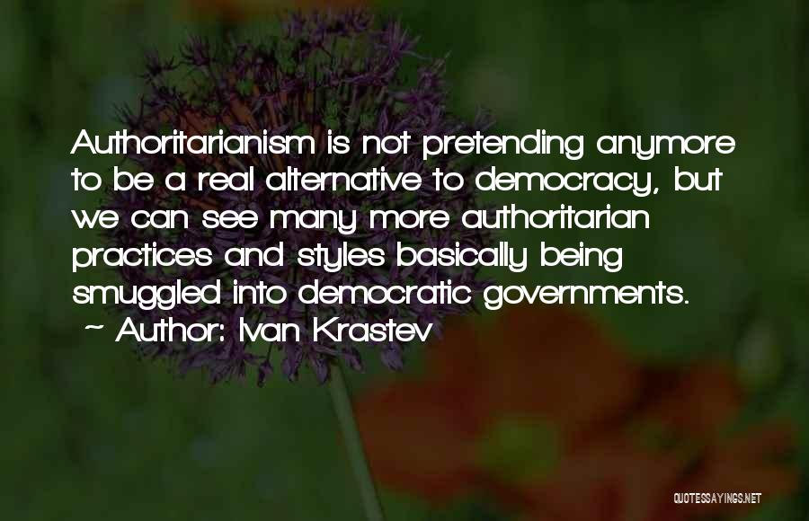 Ivan Krastev Quotes 2156363