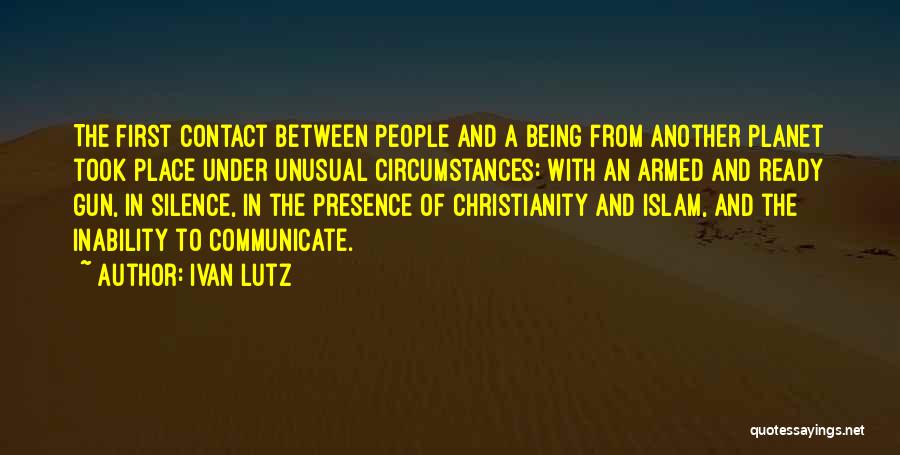 Ivan Lutz Quotes 180275