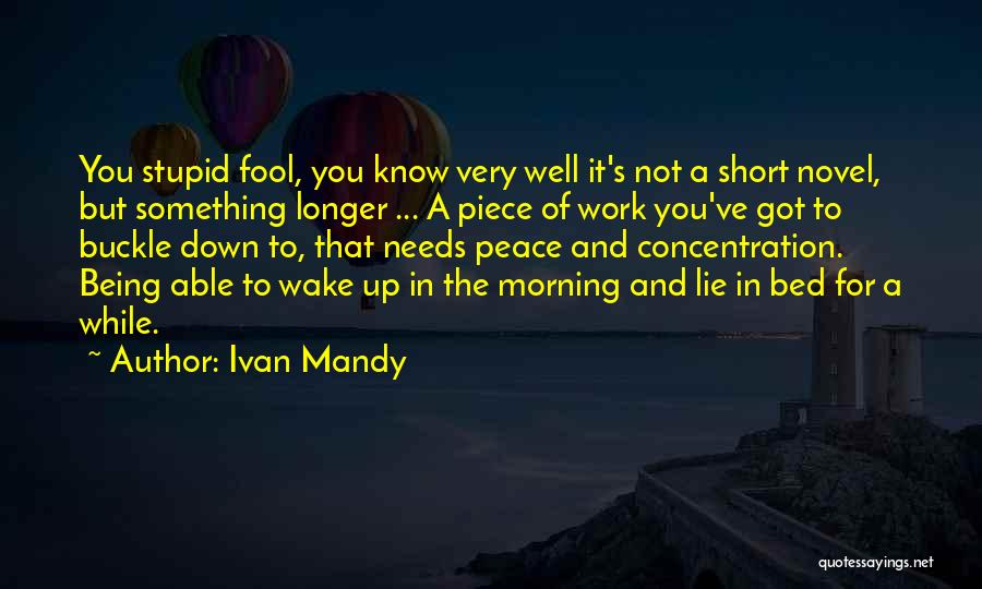 Ivan Mandy Quotes 150995