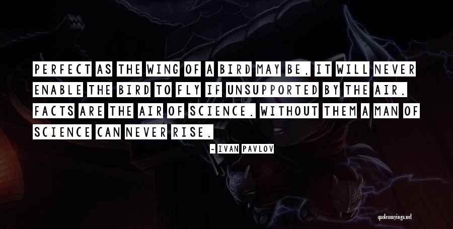 Ivan Pavlov Quotes 1056188 Ivan Pavlov Quotes 1056188