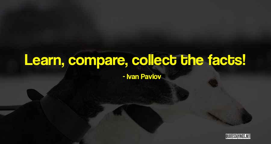 Ivan Pavlov Quotes 1073627 Ivan Pavlov Quotes 1073627