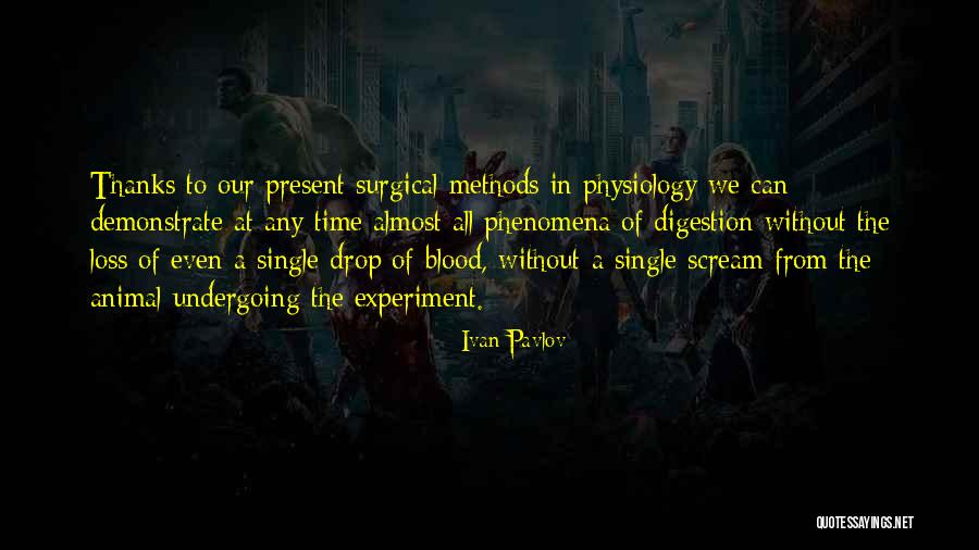 Ivan Pavlov Quotes 1413093 Ivan Pavlov Quotes 1413093