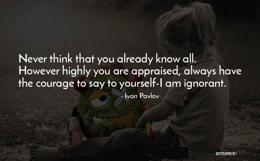 Ivan Pavlov Quotes 1451932 Ivan Pavlov Quotes 1451932
