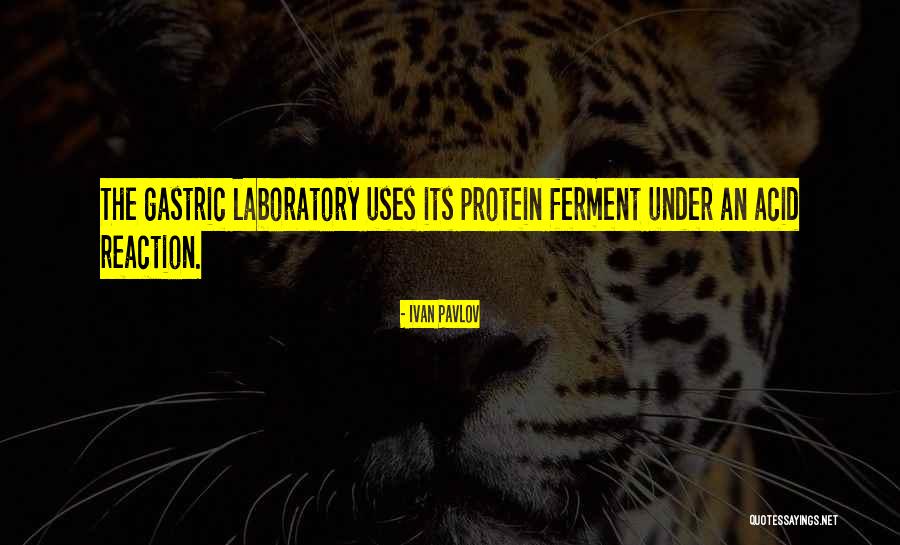 Ivan Pavlov Quotes 589957