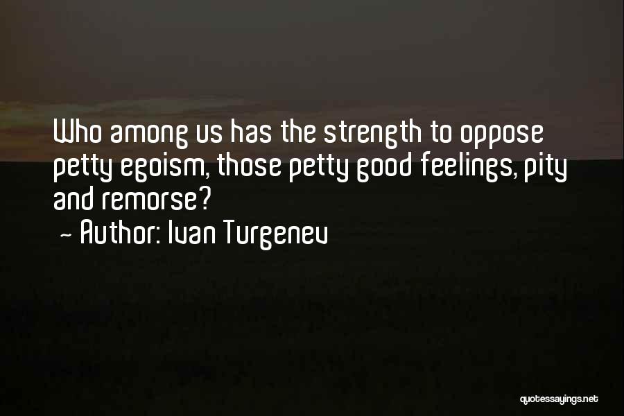 Ivan Quotes By Ivan Turgenev