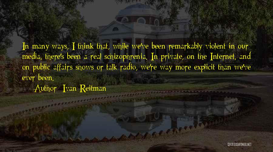 Ivan Reitman Quotes 622743