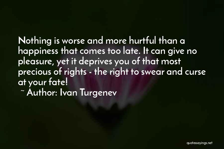 Ivan Turgenev Quotes 1679665