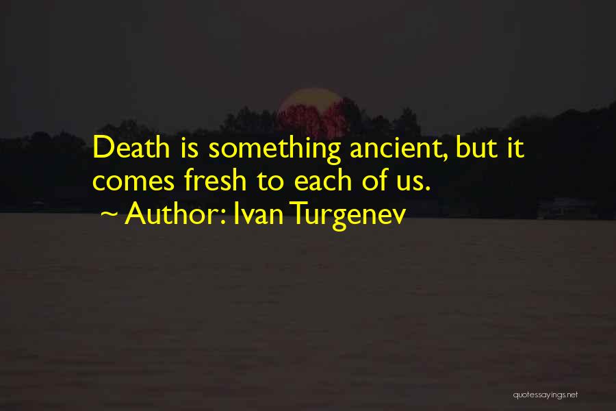 Ivan Turgenev Quotes 1872326