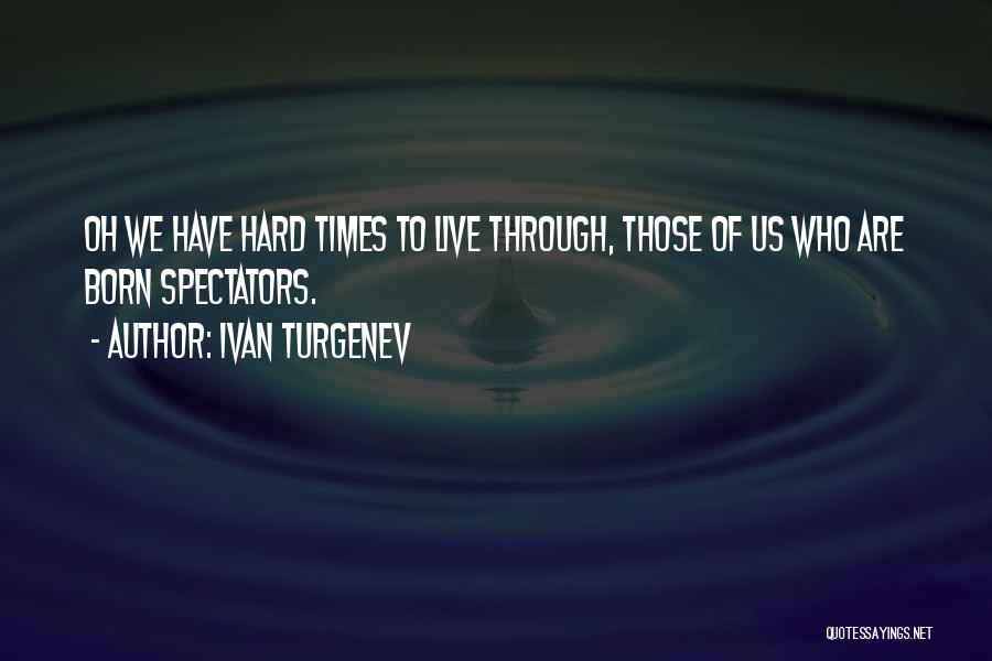 Ivan Turgenev Quotes 2009891